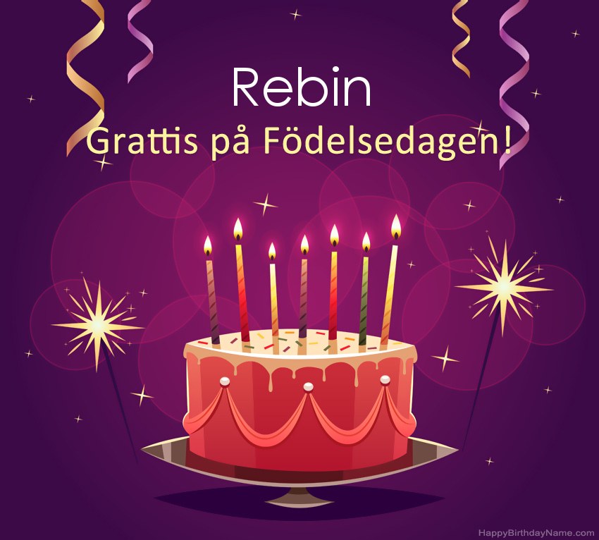 Roliga hälsningar för Happy Birthday Rebin-bilder