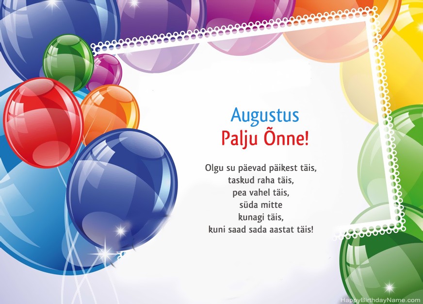 Palju õnne sünnipäeval Augustus! Palju õnne sünnipäeval Augustus!
