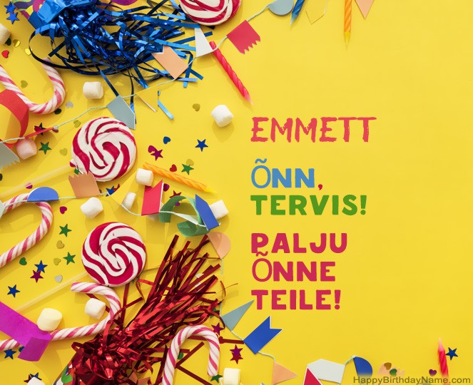 Palju õnne sünnipäeval Emmett pildid Palju õnne sünnipäeval Emmett pildid