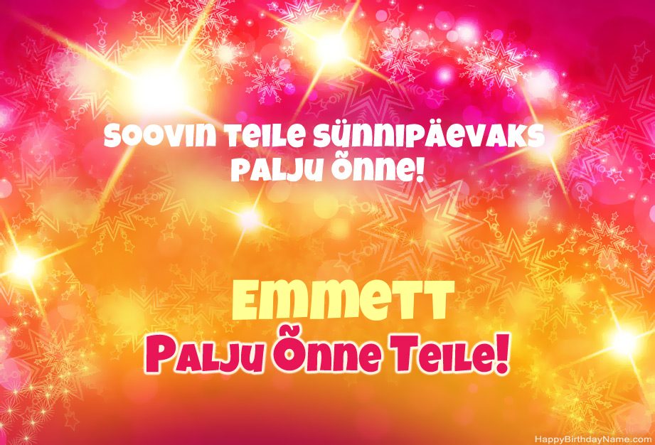 Õnnelikud õnnitlused Emmett Õnnelikud õnnitlused Emmett
