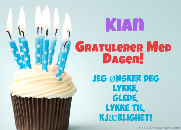 Gratulerer med fødselsdagen Kian, vakre bilder