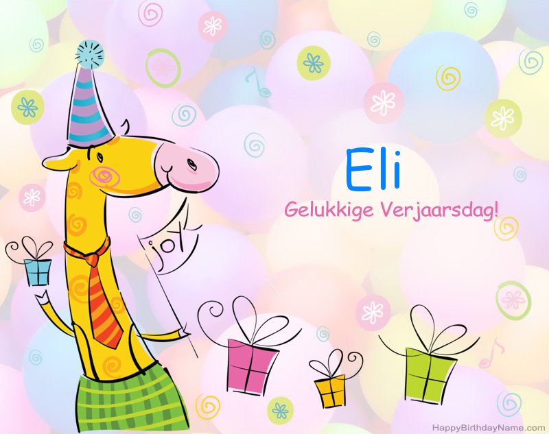Kinders geluk met die gelukkige verjaardag van Eli