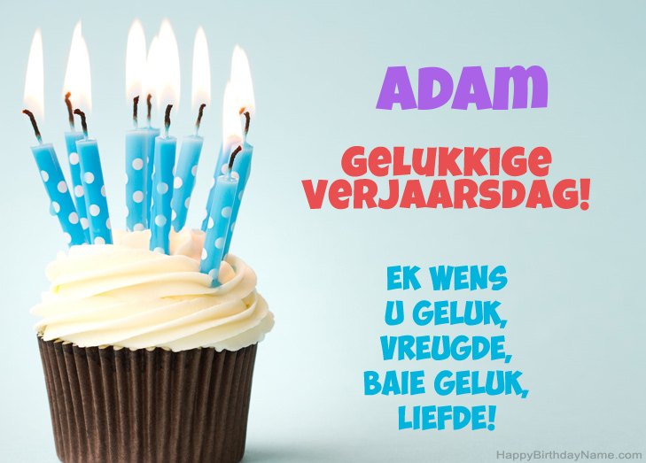 Baie geluk met die gelukkige verjaardag van Adam