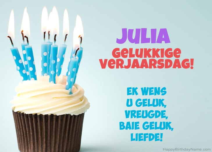 Baie geluk met die gelukkige verjaardag van Julia