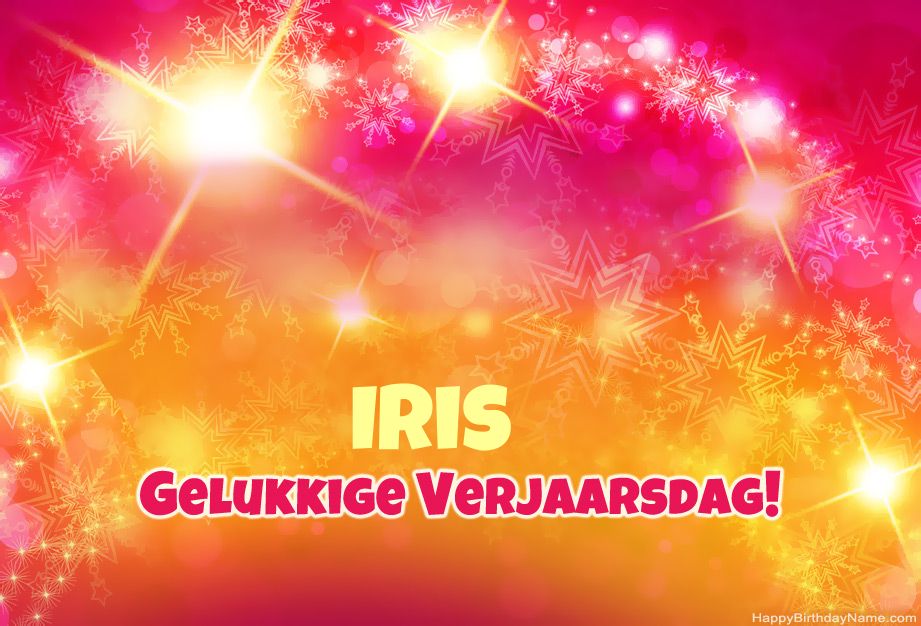 Baie geluk met die gelukkige verjaardag van Iris