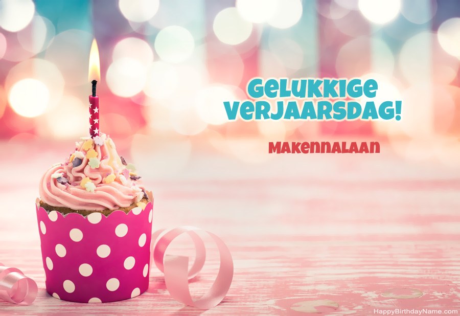 Laai gelukkige verjaardagkaartjie Makennalaan gratis af