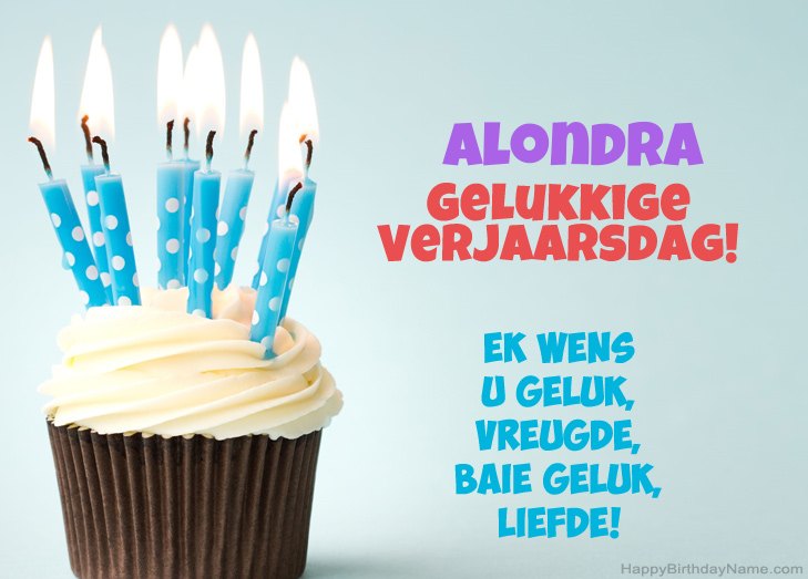 Baie geluk met die gelukkige verjaardag van Alondra