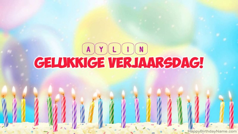 Snaakse gelukkige verjaardagkaartjies vir Aylin