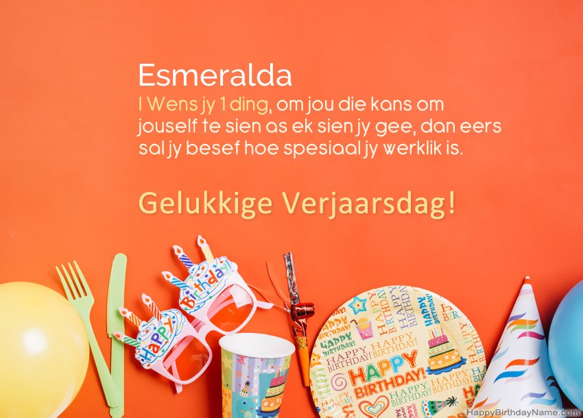 Gelukkige verjaardagkaartjies vir Esmeralda