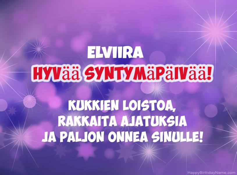Onnittelut Elviira onnea!