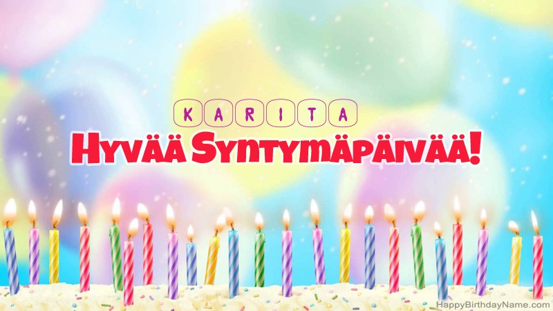Lasten Syntymäpäivän tervehdykset Karitaille