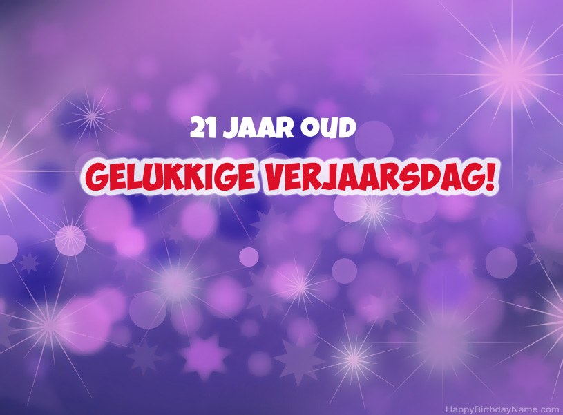 Pragtige foto's vir Happy Birthday 21-jarige ou