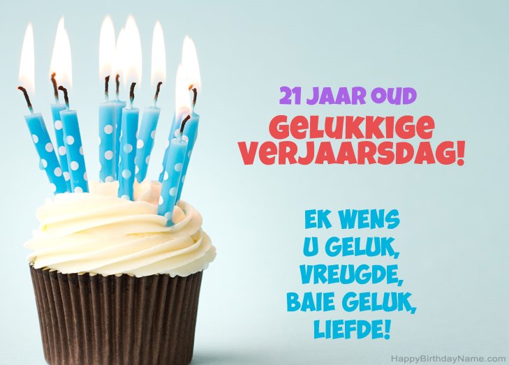 Baie geluk met die gelukkige verjaardag 21-jarige ou