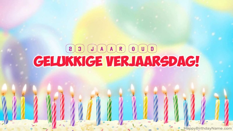 Snaakse gelukkige verjaardagkaartjies 23-jarige ou