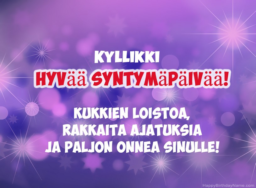 Onnittelut Kyllikki onnea!