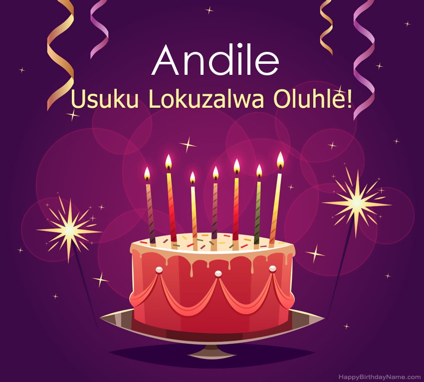 Imikhonzo emnandi yezithombe ezihle zoSuku lokuzalwa Andile