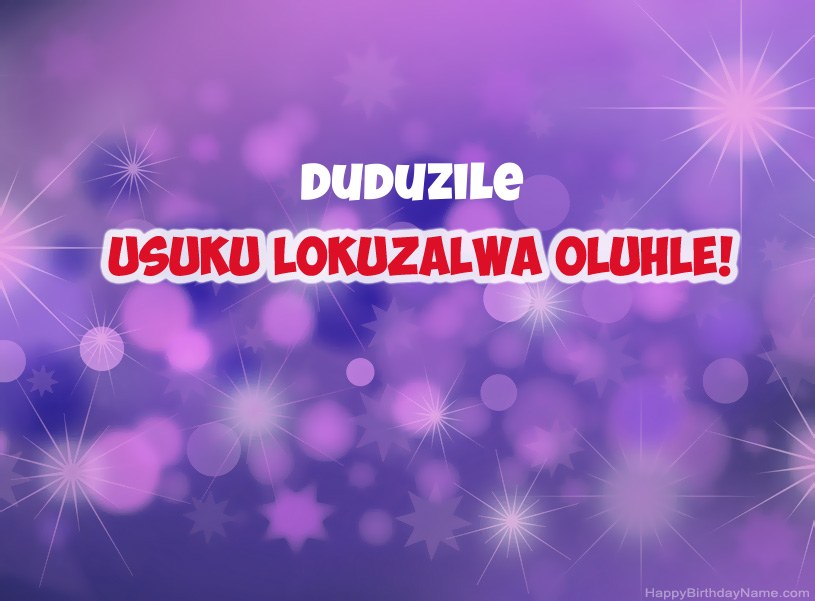 Izithombe ezinhle ze-Happy Birthday ye-Duduzile