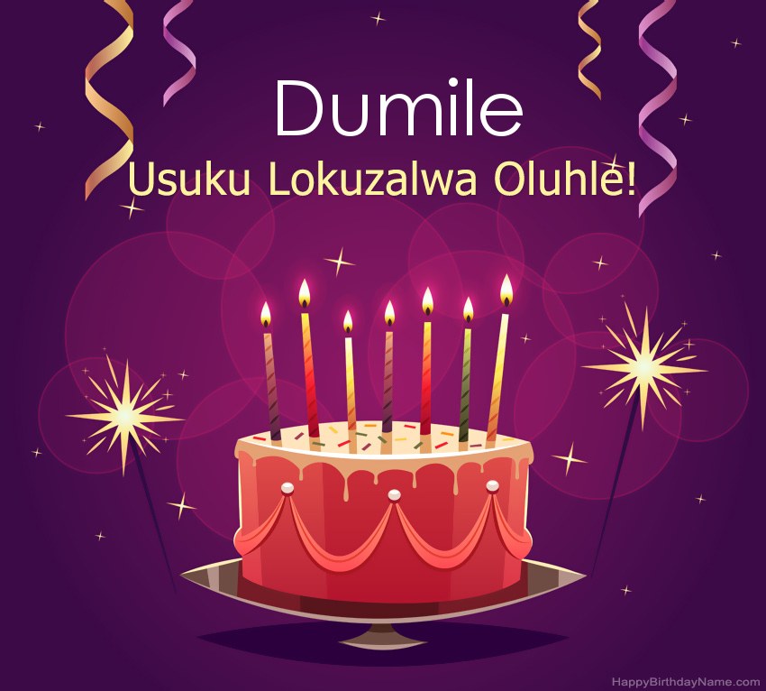 Imikhonzo emnandi yezithombe ezihle zoSuku lokuzalwa Dumile