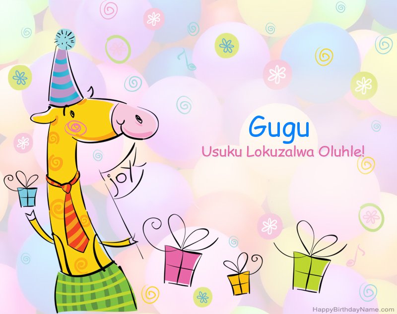 Ukuhalalisela izingane usuku oluhle lokuzalwa lwe-Gugu