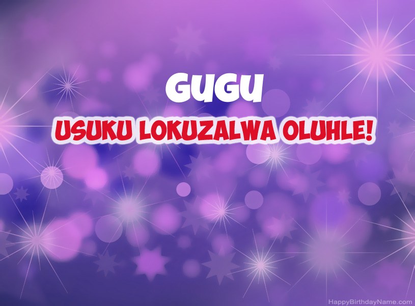 Izithombe ezinhle ze-Happy Birthday ye-Gugu