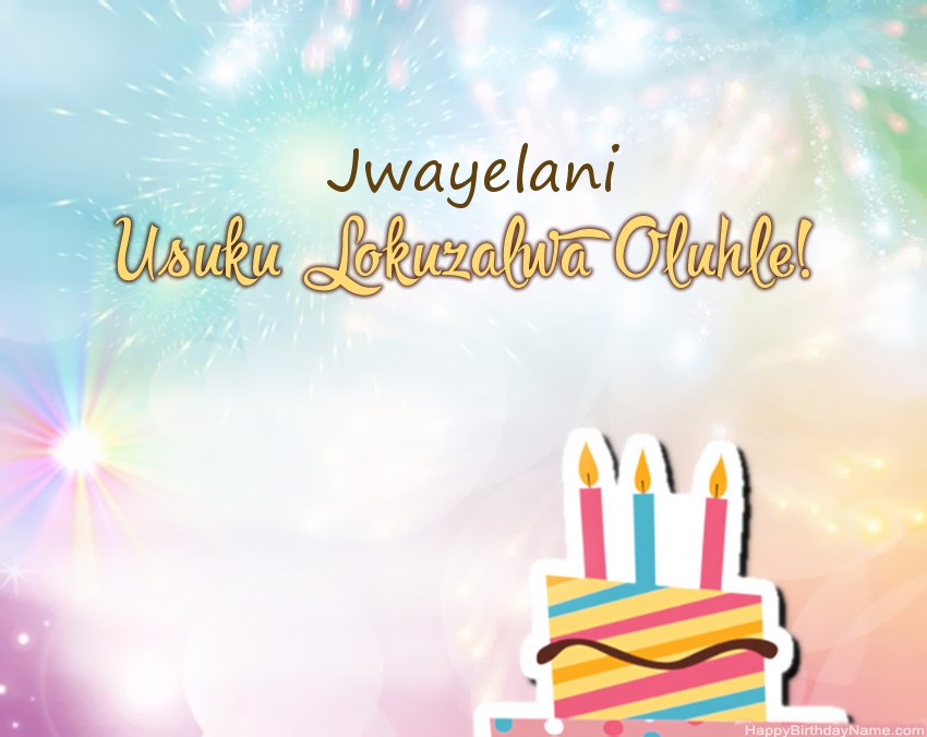 Usuku lokuzalwa oluhle Jwayelani evesini