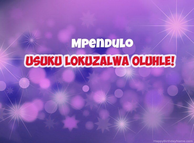 Izithombe ezinhle ze-Happy Birthday ye-Mpendulo