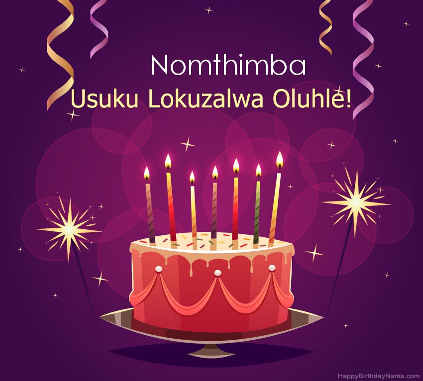 Imikhonzo emnandi yezithombe ezihle zoSuku lokuzalwa Nomthimba