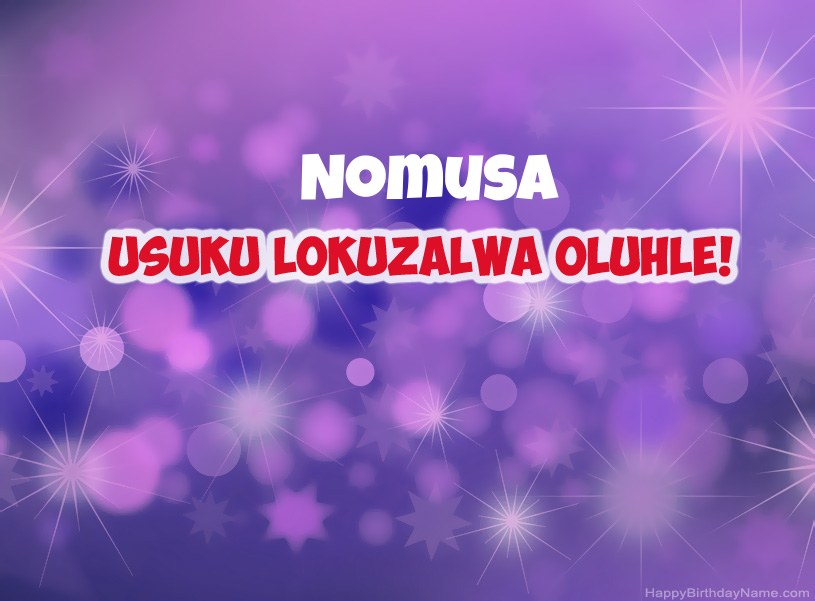 Izithombe ezinhle ze-Happy Birthday ye-Nomusa