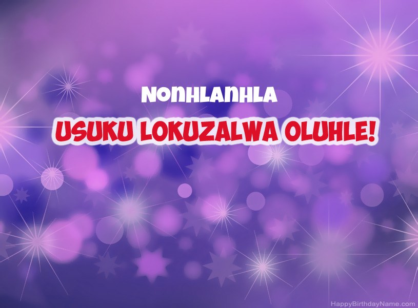 Izithombe ezinhle ze-Happy Birthday ye-Nonhlanhla