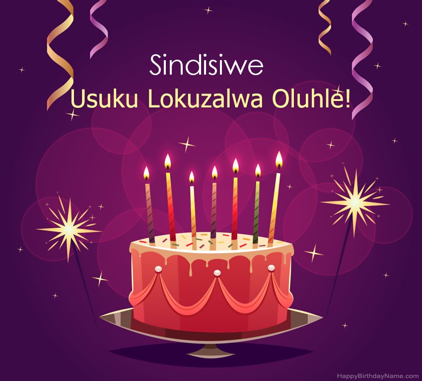 Imikhonzo emnandi yezithombe ezihle zoSuku lokuzalwa Sindisiwe