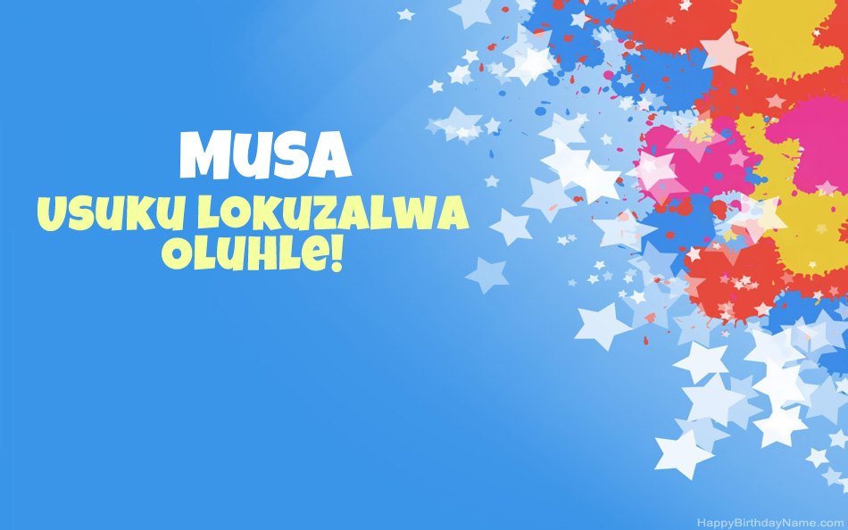 Halala ngosuku lokuzalwa lwe-Musa