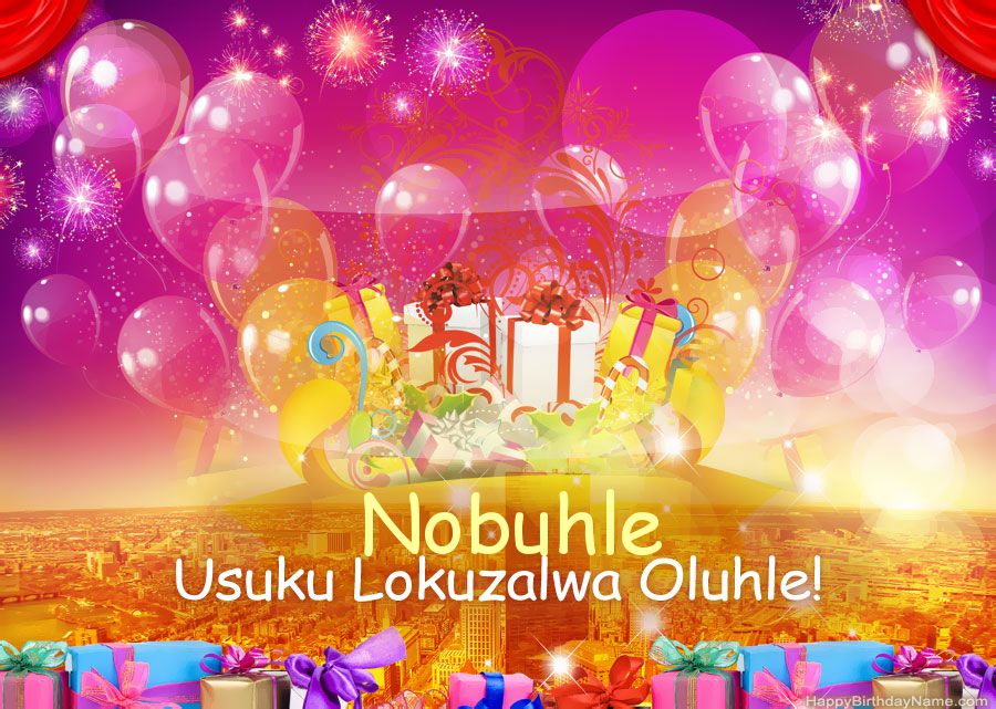 Izithombe ezihlekisayo Zosuku lokuzalwa oluhle Nobuhle