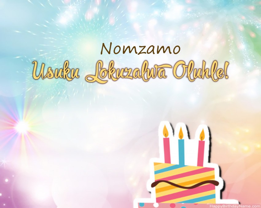 Usuku lokuzalwa oluhle Nomzamo evesini