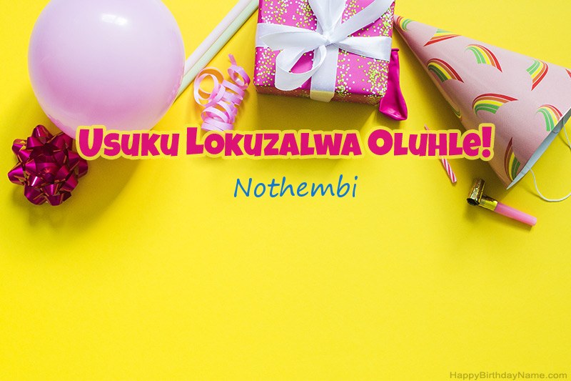 Usuku lokuzalwa oluhle Nothembi ku-prose