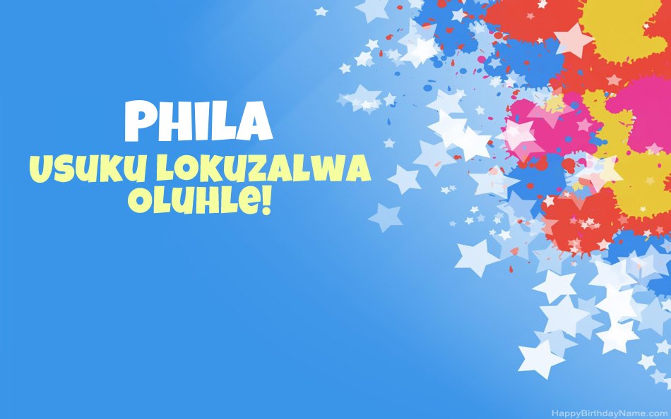 Halala ngosuku lokuzalwa lwe-Phila