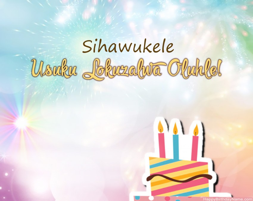 Usuku lokuzalwa oluhle Sihawukele evesini