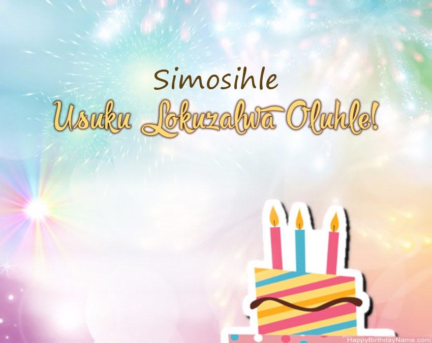 Usuku lokuzalwa oluhle Simosihle evesini