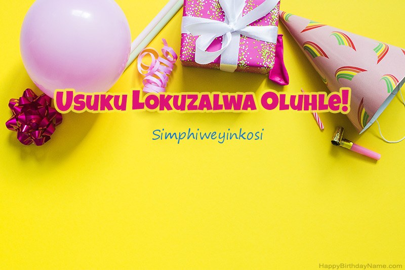 Usuku lokuzalwa oluhle Simphiweyinkosi ku-prose