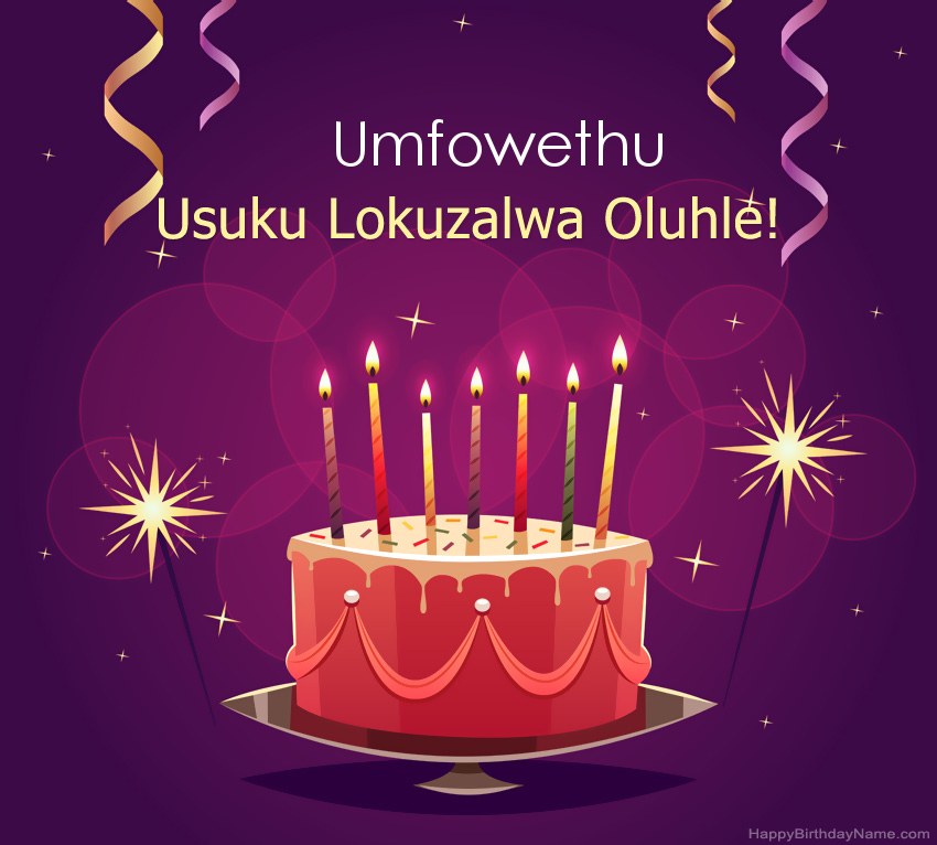 Imikhonzo ehlekisayo yezithombe ze-Happy Birthday Umfowethu