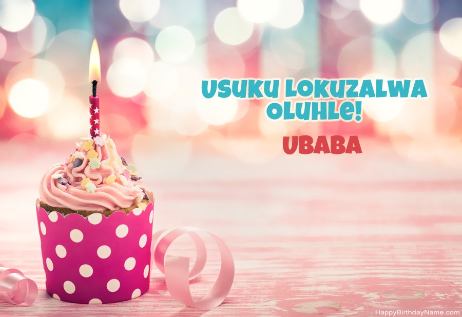 Landa ikhadi le-Happy Birthday Card Ubaba mahhala