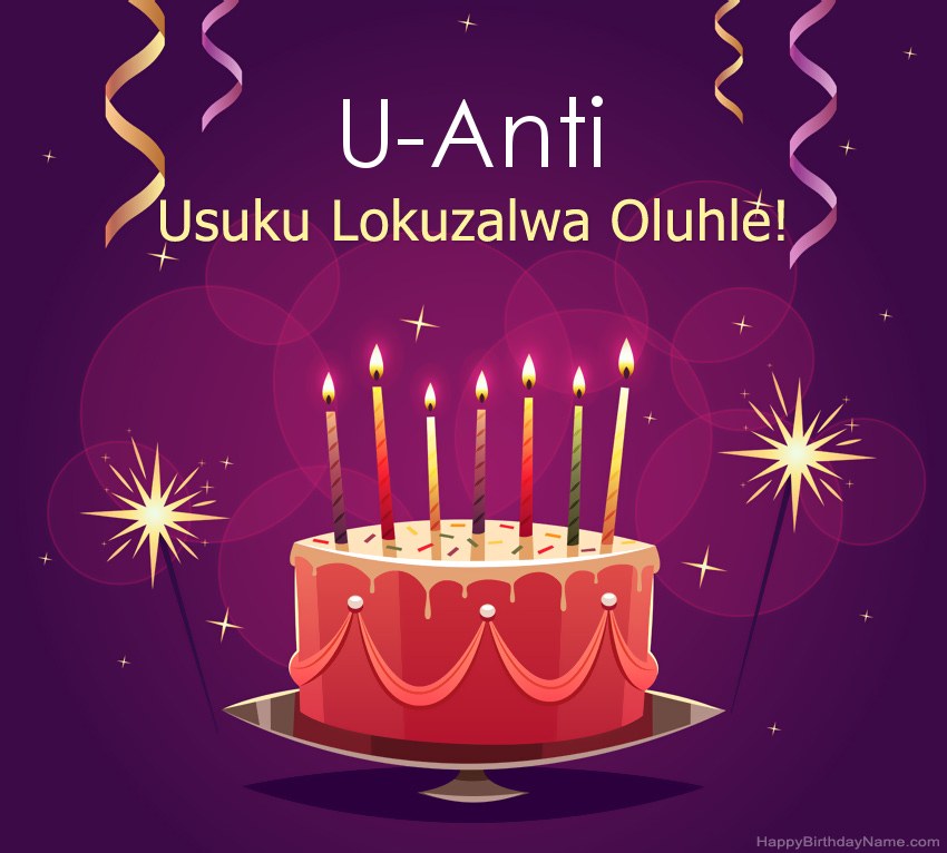 Imikhonzo ehlekisayo yezithombe ze-Happy Birthday U-Anti