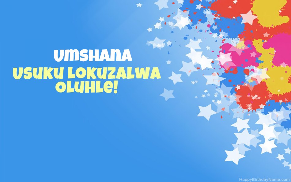 Siyakuhalalisela ngosuku lokuzalwa lwe-Umshana