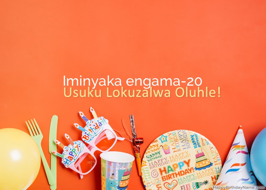 Amakhadi oSuku lwe-Intombazane eneminyaka engu-20 Happy Birthday