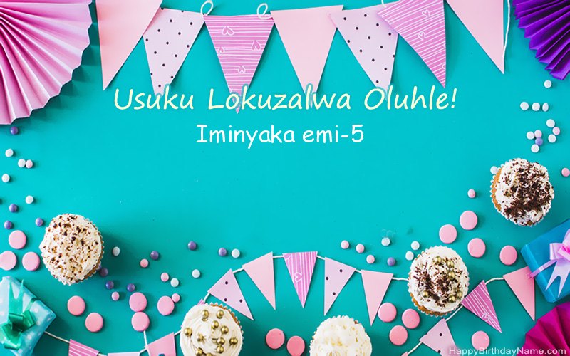 Happy Birthday Umfana oneminyaka emihlanu, Izithombe ezinhle