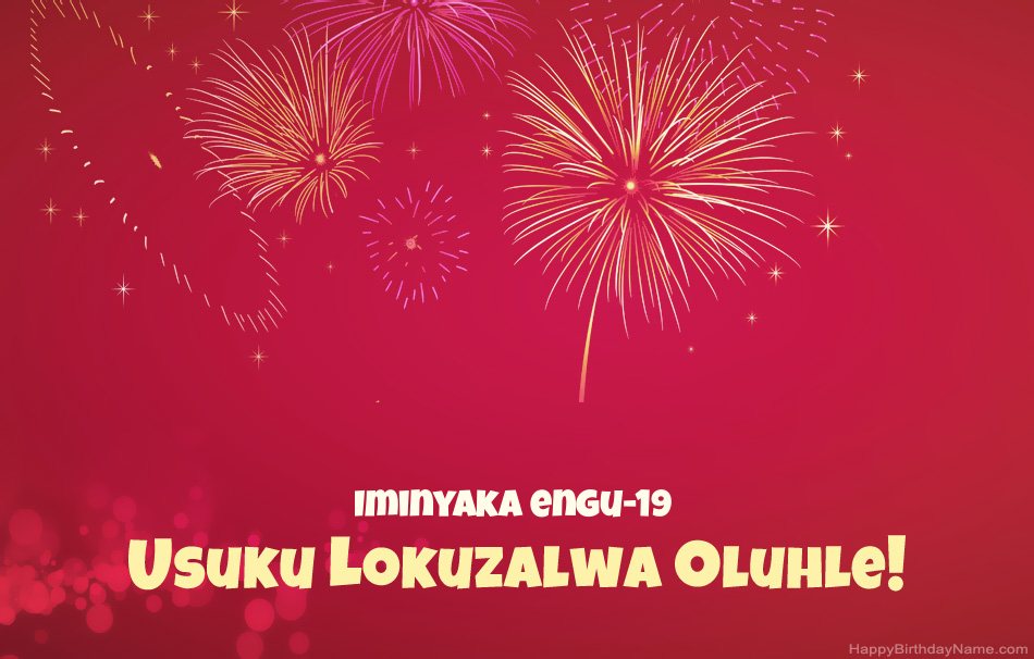 IUmfana oneminyaka engu-19 Happy Birthday, izinkondlo ezinhle
