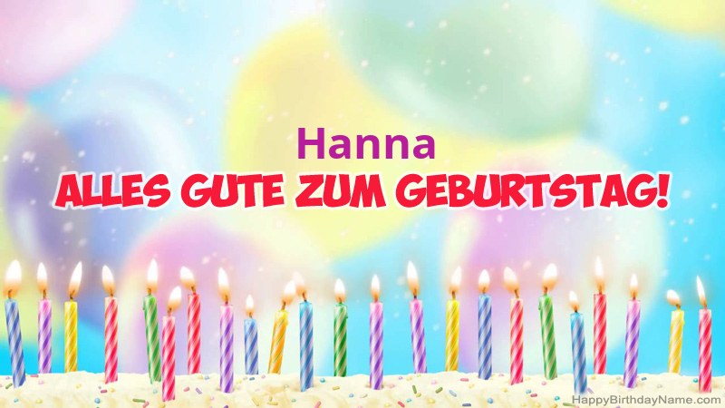 Lustige alles Gute zum Geburtstagkarten für Hanna Lustige alles Gute zum Geburtstagkarten für Hanna