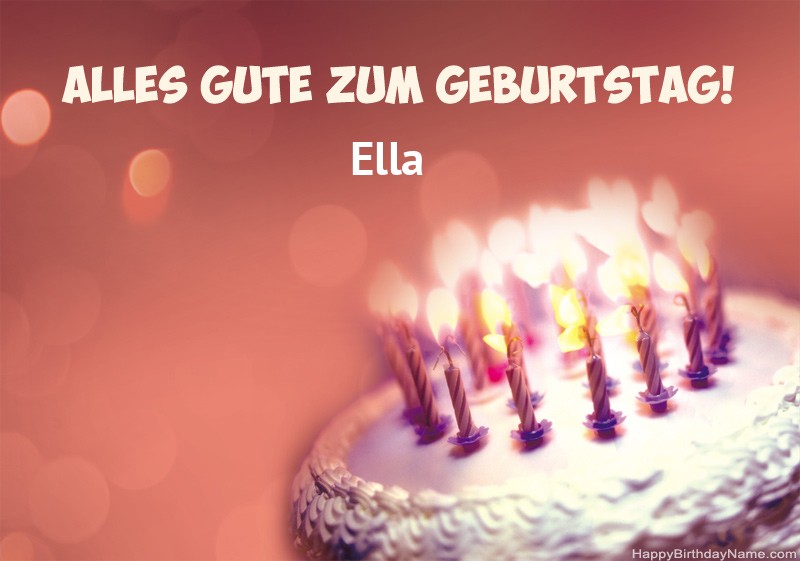 Herzlichen Glückwunsch und Gute zum Geburtstag Ella Bilder