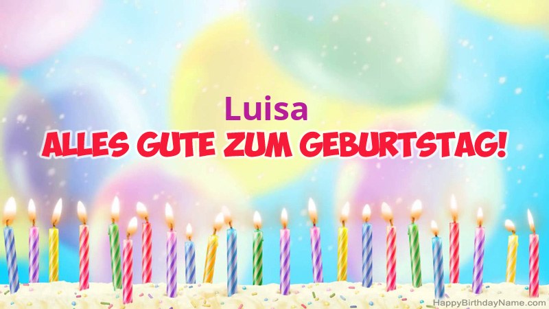 Lustige alles Gute zum Geburtstagkarten für Luisa
