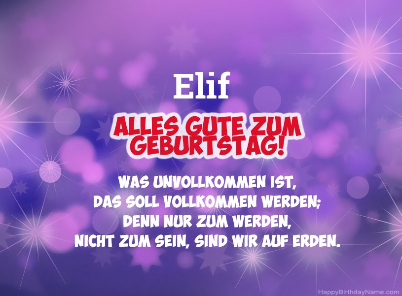 Schöne Bilder zum Geburtstag von Elif Schöne Bilder zum Geburtstag von Elif