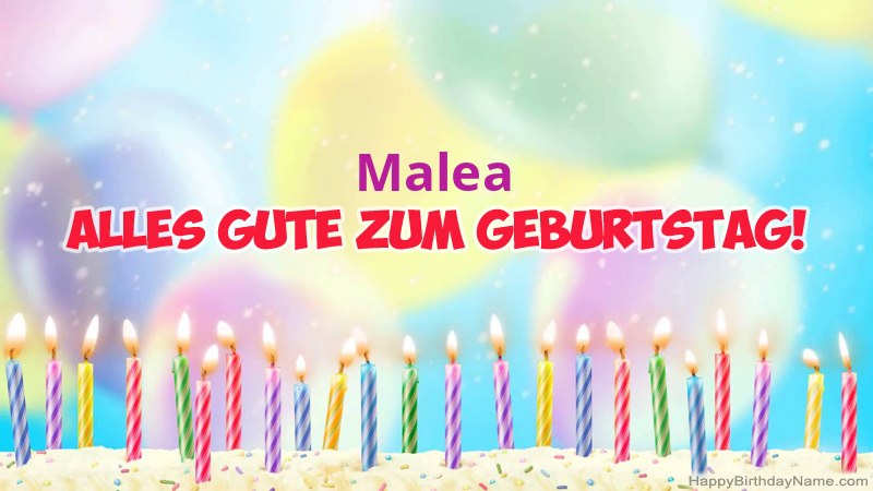 Lustige alles Gute zum Geburtstagkarten für Malea Lustige alles Gute zum Geburtstagkarten für Malea